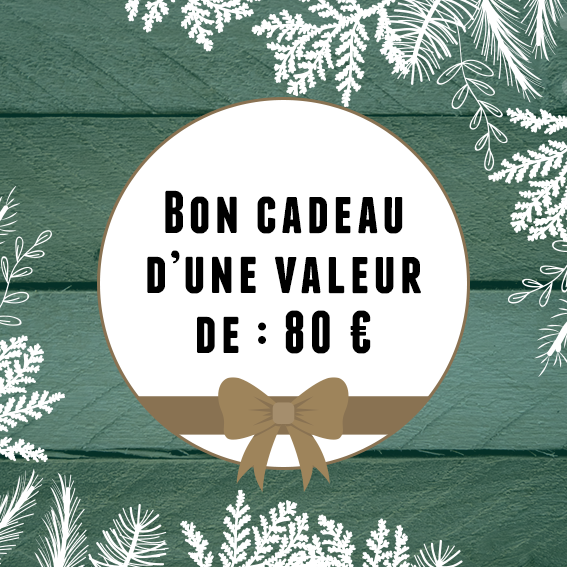 Bon cadeau - 80€